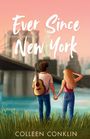 Colleen Conklin: Ever Since New York, Buch