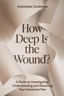 Antonieta Contreras: How Deep Is The Wound?, Buch