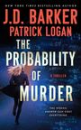 J. D. Barker: The Probability of Murder, Buch