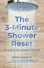 Jenny Garufi: The 3 Minute Shower Reset, Buch