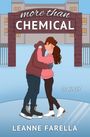 Leanne Farella: More Than Chemical, Buch