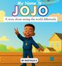 Nastasja K. Douglas: My Name is JoJo, Buch