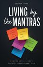 Colleen Souza: Living by the Mantras, Buch