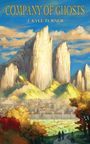 J Kyle Turner: Company of Ghosts, Buch
