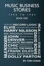 Tom Cossie: Music Business Stories, Buch