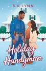 S V Lynn: Holiday Handyman, Buch