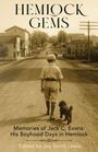Jack Evans: Hemlock Gems, Buch