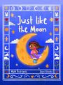 Maite Rodriguez: Just Like The Moon, Buch