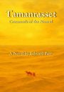 "Tamanrasset: Crossroads of the Nomad. A Novel by Edward Parr." Gelber Hintergrund mit Wüstenlandschaft und rotem Kamel.