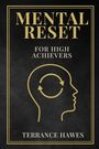 Terrance Hawes: Mental Reset, Buch