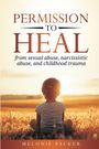 Melonie Packer: Permission to Heal, Buch