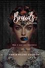 Carla Helené Cornick: Braids, Buch