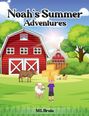 Ml Bruin: Noah's Summer Adventures, Buch