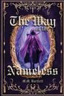 "The Way of the Nameless" von M.M. Bartlett. Eine Figur in lila Umhang im Wald, umgeben von dekorativem Rahmen.