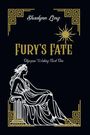 Shaelynn Long: Fury's Fate, Buch