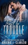 Valerie Clarizio: Trail to Trouble, Buch