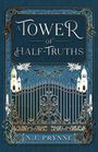 N. J. Prynne: A Tower of Half-Truths, Buch