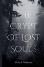 Molly R Anderson: The Crypt of Lost Souls, Buch