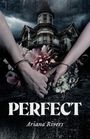 Ariana Rivers: Perfect, Buch