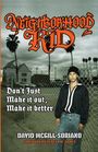 David McGill-Soriano: Neighborhood Kid, Buch