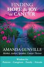 Amanda Gunville: Finding Hope & Joy in Cancer, Buch
