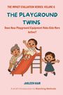 Jasleen Kaur: The Playground Twins, Buch